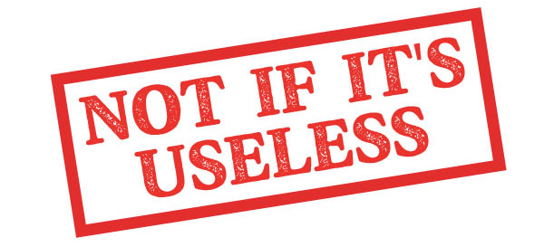 not-if-useless