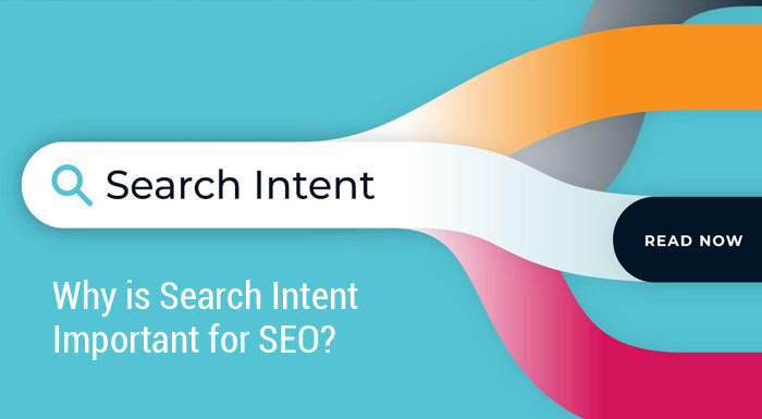 You are currently viewing Why is Search Intent Important for SEO